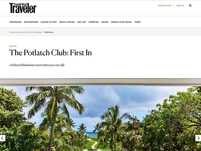 Conde Nast Travcveler review of The Potlatch Club