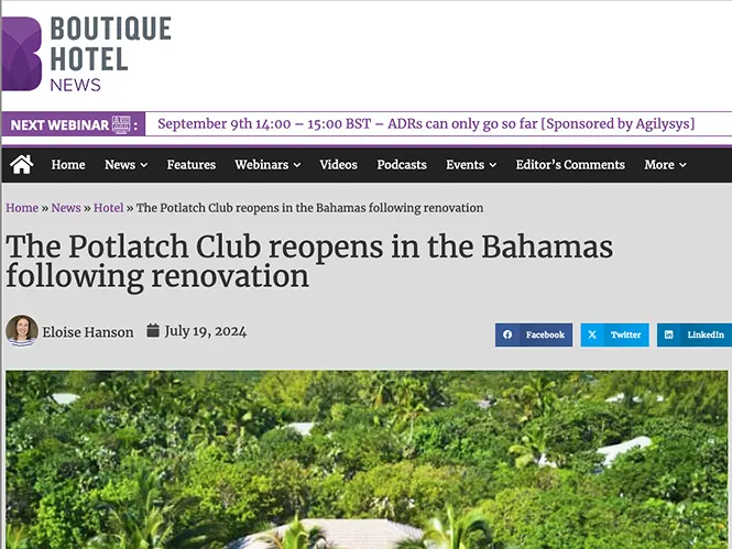 Boutique Hotel News review of The Potlatch Club